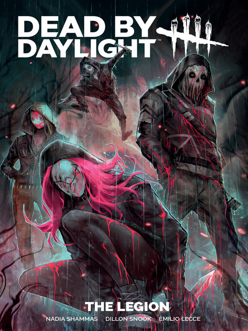 Title details for Dead by Daylight: The Legion by Nadia Shammas - Available